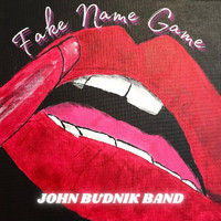 John Budnik Band - Fake Name Game
