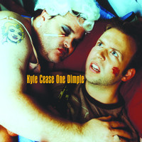 Kyle Cease - One Dimple (Explicit)