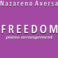 Nazareno Aversa - Freedom (Piano Arrangement)