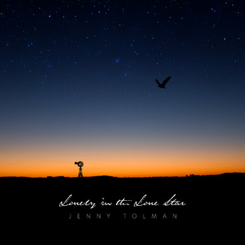 Jenny Tolman - Lonely in the Lone Star