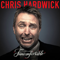Chris Hardwick - Funcomfortable (Deluxe Edition) (Explicit)