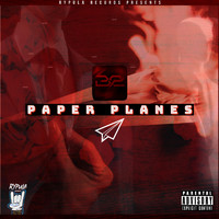 B2 - Paper Planes (Explicit)