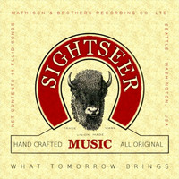 Sightseer - What Tomorrow Brings