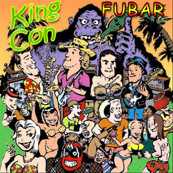 King Con - Fubar (Explicit)