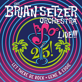 The Brian Setzer Orchestra - 25 Live!