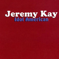 Jeremy Kay - Idol American