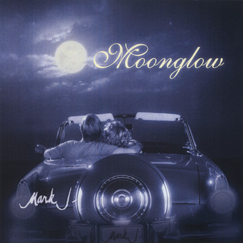 Mark J - Moonglow