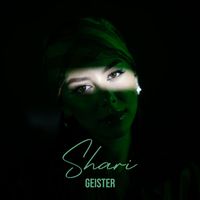 SHARI - Geister