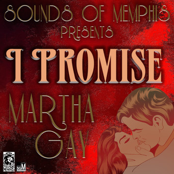 Martha Gay - I Promise