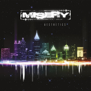 Misery - Aesthetics
