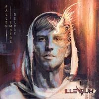 Illenium - Fallen Embers (Deluxe Version [Explicit])