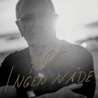 Åge Aleksandersen - Ingen nåde