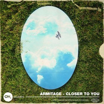 Armitage - Closer To You