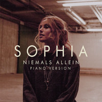 Sophia - Niemals Allein (Piano Version [Explicit])