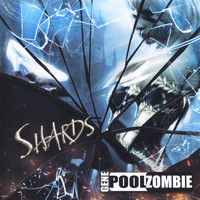 Gene Pool Zombie - Shards