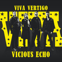 Viva Vertigo - Vicious Echo
