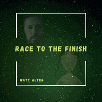 Matt Alter - Race to the Finish