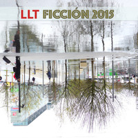 LLT - Ficción 2015