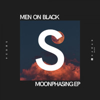 Men On Black - Moonphasing EP