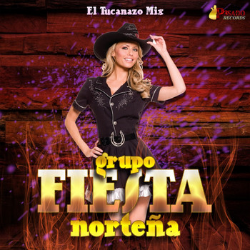 Grupo Fiesta Mix - El Tucanazo Mix