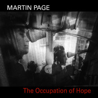 Martin Page - The Occupation of Hope