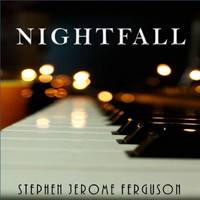 Stephen Jerome Ferguson - Nightfall
