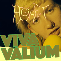 Hgich.T - Viva Valium (Explicit)