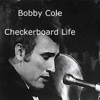 Bobby Cole - Checkerboard Life