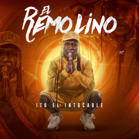 Ito El Intocable - El Remolino