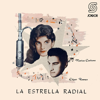 Marisa Carbone & Edgar Ramos - La Estrella Radial
