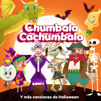 Varios Artistas - Chumbala Cachumbala y Más Canciones de Halloween