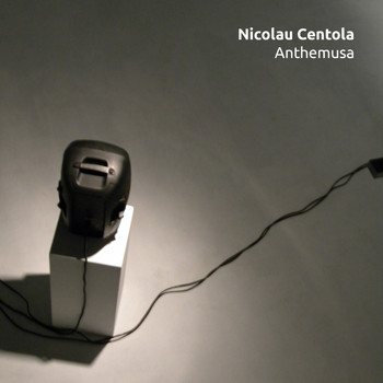 Nicolau Centola - Anthemusa