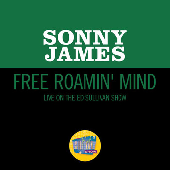Sonny James - Free Roamin' Mind (Live On The Ed Sullivan Show, January 11, 1970)