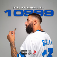 King Khalil - 10999 (Explicit)