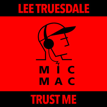 Lee Truesdale - Trust Me