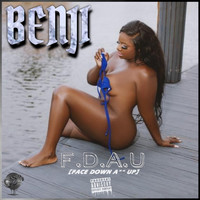 Benji - F.D.a.U (Face Down Ass up) (Explicit)