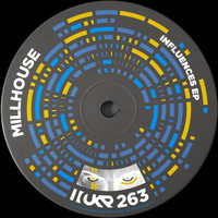 Millhouse - Influences EP