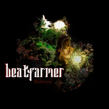 beatfarmer - Remixed