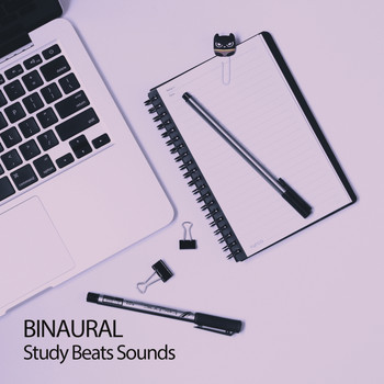 Binaural Beats, Binaural Beats Relaxation, Binaural Beats Study Collective - Binaural: Study Beats Sounds