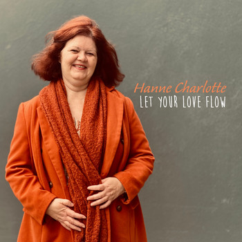 Hanne Charlotte - Let Your Love Flow