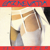 Gaznevada - Sex Sister (Explicit)