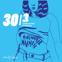 Vários Artistas - 30 Em 3 - Midsummer Madness Volume 1