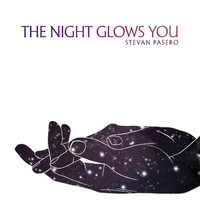Stevan Pasero - The Night Glows You