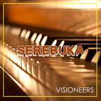 Visioneers - Serebuka