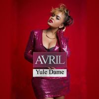 Avril - Yule Dame
