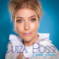 Luiza Possi - Cielito Lindo