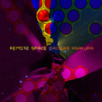 Daisuke Asakura - REMOTE SPACE