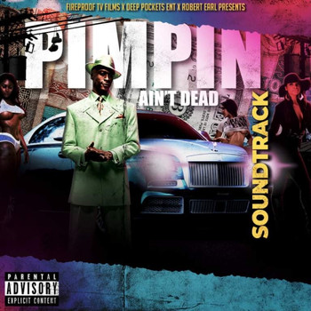 Various Artist - Pimpin Aint Dead Soundtrack (Explicit)