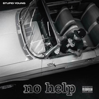 $tupid Young - No Help (Explicit)