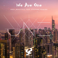 KRZY_Beautiful feat. Stefanie Pereira - We Are One